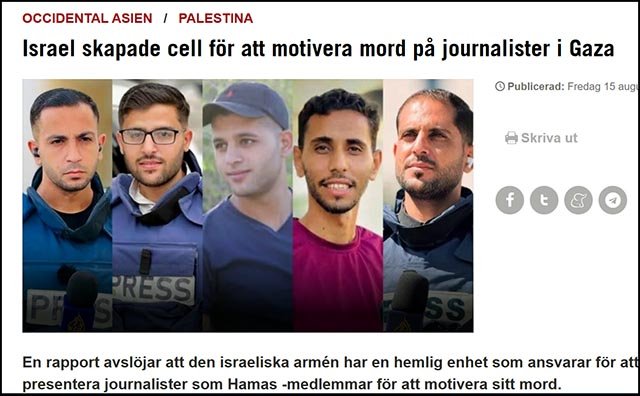En hemlig israelisk cell skapar förevändningar för mordvågen på palestinska journalister i Gaza
